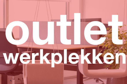 Outlet Werkplekken